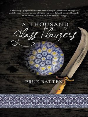 cover image of A Thousand Glass Flowers